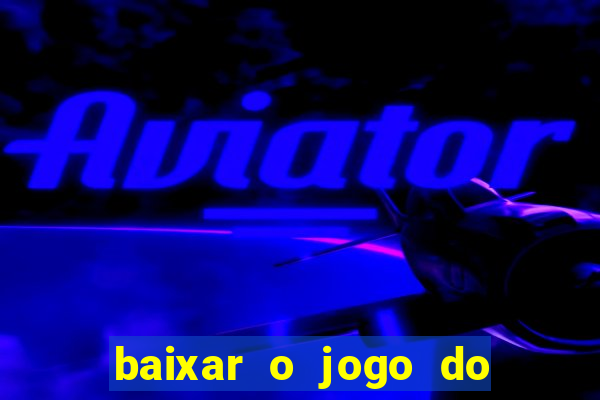 baixar o jogo do resident evil 4
